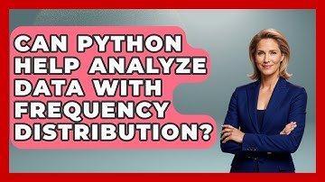 Can Python Help Analyze Data With Frequency Distribution? - Python Code School
