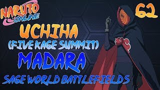 Madara Uchiha(Five Kage Summit) Gameplay!!| Sage World Battlefields #62| Naruto Online