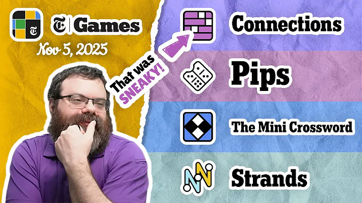 NYT Connections, Pips, Mini Crossword, and Strands | Nov 5, 2025