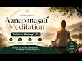 Aanapanasati Meditation 12pm Connect Yourself with Divine Energies Hemangi Ji