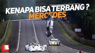 Kenapa Mobil Mercedes Bisa Terbang Di Le Mans 1999 ? | Investigasi Crash Mercedes Terbang