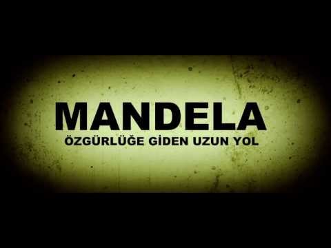 MANDELA: Özgürlüğe Giden Uzun Yol - Türkçe Altyazılı Fragman