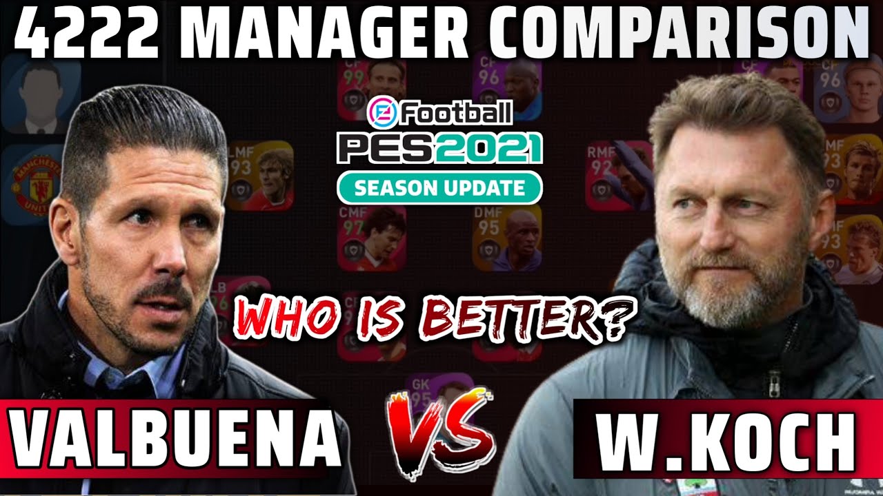 BEST 4222 MANAGER FOR ONLINE IN PES 2021 MOBILE | W. KOCH VS C. VALBUENA