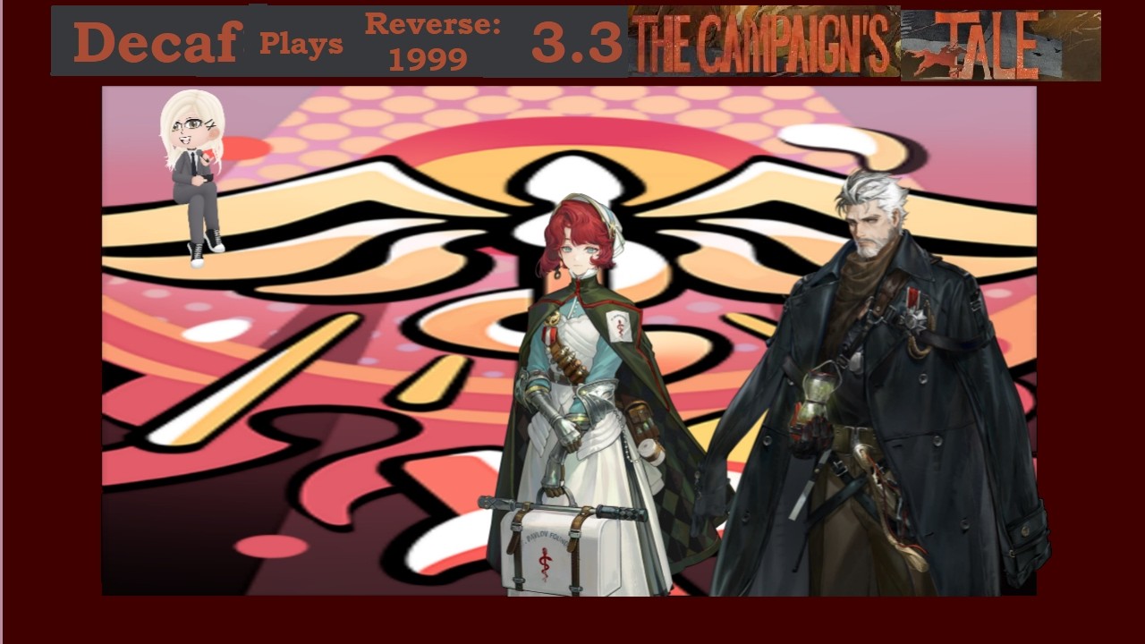 Playing the Main Story!#reverse1999 #TheCampaignsTale