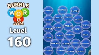Bubble word jam level 160 walkthrough solution 