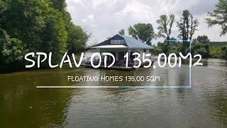 Splav Od 135 M2 Floating Homes 135 Sqm