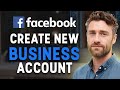 How to Create a New Business Account on Facebook (2026) | Full Guide ✅