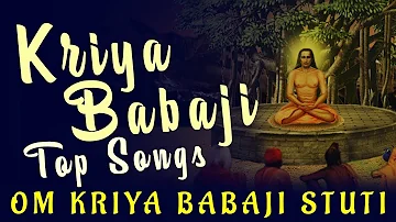 Kriya Babaji Top Songs | Arathi | Peace Mantra | Om Kriya Babaji Stuti Manjari