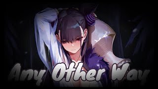 Nightcore - Any Other Way - Bass Boosted