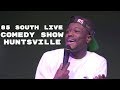 The 85 South Show Huntsville Roast Session with Karlous Miller DC Young Fly and Chico Bean