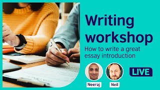 Writing Workshop: How to write a great essay introduction