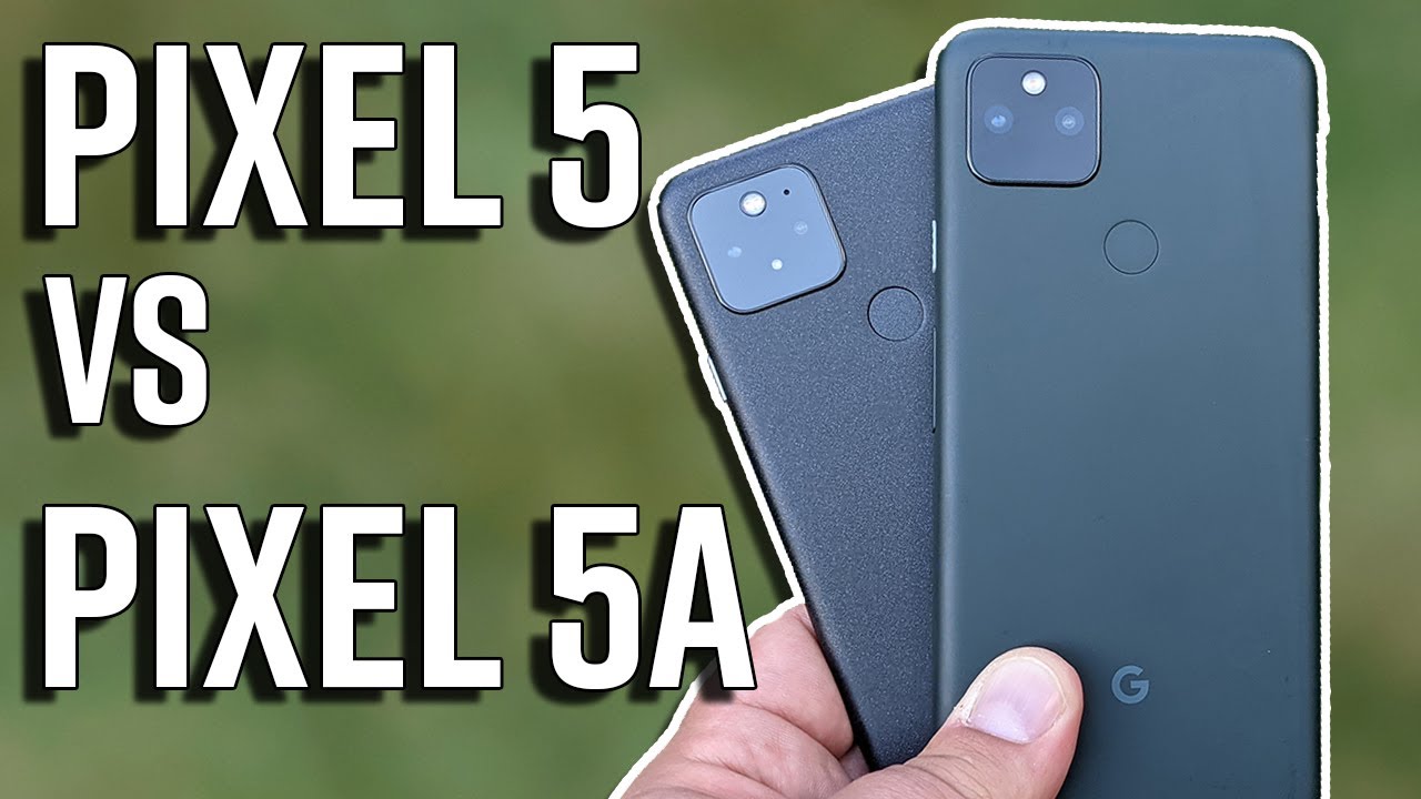 Google Pixel 5a vs Pixel 5: What's the difference, which should you buy?