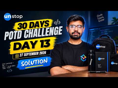 Unstop POTD Solution Day 13 | September 27, 2026