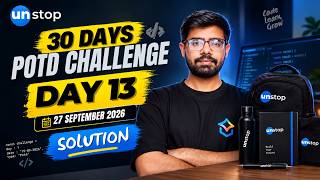 Details Unstop POTD Solution Day 13 | 27 September 2026 Guide