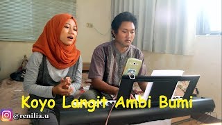 Koyo Langit Ambi Bumi #cover by Renilia.u chords