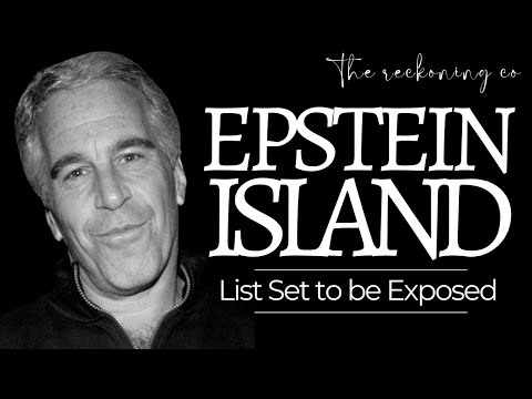 788: EPSTEIN ISLAND --- List to Come Out, Psychic Reading