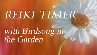 Reiki Tibetan Bell Timer ~ 26 x 3 minute timers with Relaxing Sounds of Nature ~ Garden Birdsong