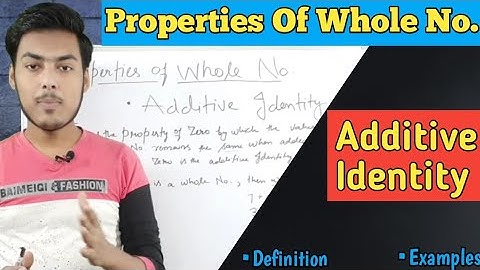 what is additive identity | additive identity of whole numbers