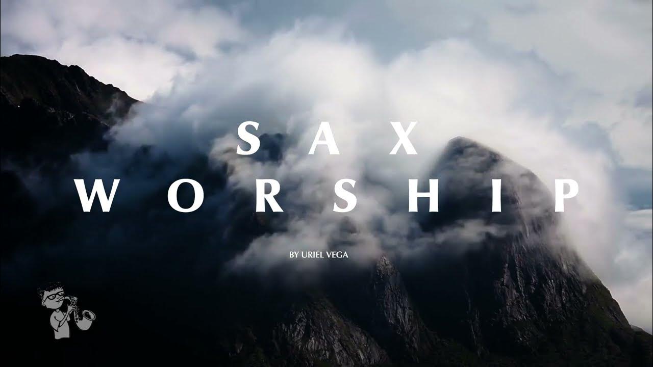Powerful Sax Worship Instrumental Music For Meditation Christian