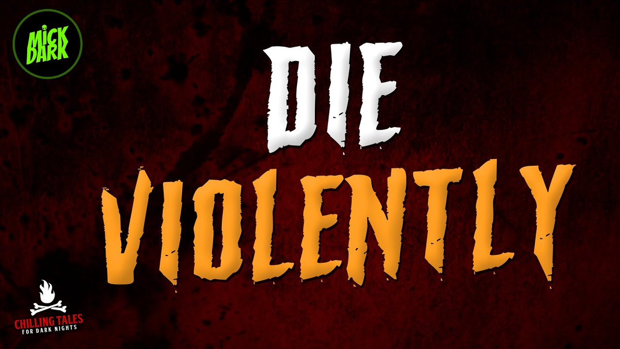 «Умри жестоко» Крипипаста ⚰️️ МИК ДАРК (Аудиокнига «Страшные истории ужасов»)