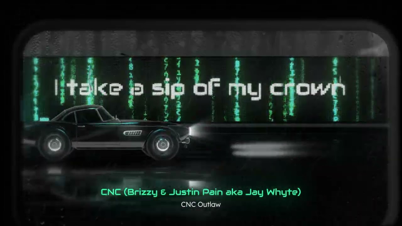"CNC Outlaw" by Crown N Coke (Brizzy & Jay Whyte) (2012) (remastered 2025)
