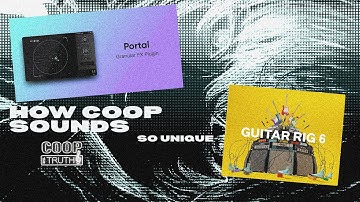 How Coop The Truth sounds so UNIQUE