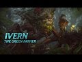 Ivern: Champion Spotlight | Gameplay - League of Legends