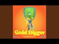 Gold digger feat srishty kamboj