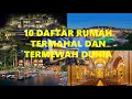 10 Daftar Rumah Termahal Dan Termewah Dunia