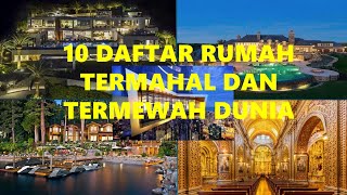 Download Lagu 10 Daftar Rumah Termahal Dan Termewah Dunia MP3