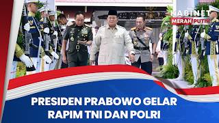 Presiden Prabowo Pimpin Rapat Pimpinan TNI-Polri, Guna Perkuat Stabilitas Keamanan Nasional I KMP