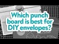 Envelope Punch Board vs. 1-2-3 Punch Board