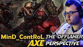 MinD_ContRoL Axe The Offlaner - Dota 2 Pro Gameplay 7.36 Patch #mindcontrol #axe