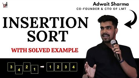Insertion Sort with Solved Example in Hindi | DS & Algo Placement Course