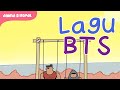 Kartun Lucu - Parody Lagu BTS Berakhir Sial!!!