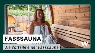Die Vorteile einer Fasssauna | Welvaere Deutschland (2022)