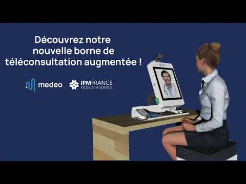 Borne de téléconsultation Medeo x IPM France