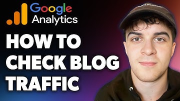 How to Check Blog Traffic on GA4 (Full 2024 Guide)