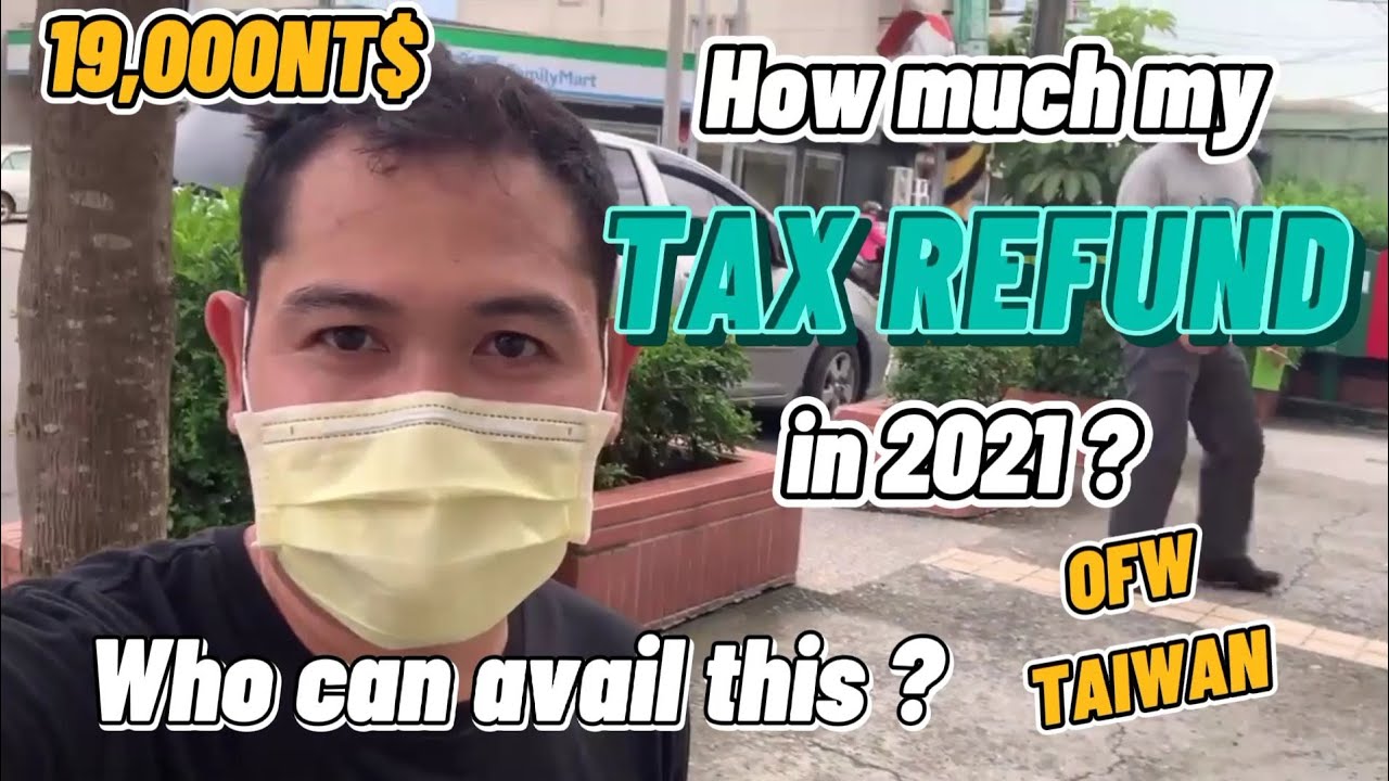 how-much-my-tax-refund-this-year-2021-how-we-can-avail-this-tax-refund