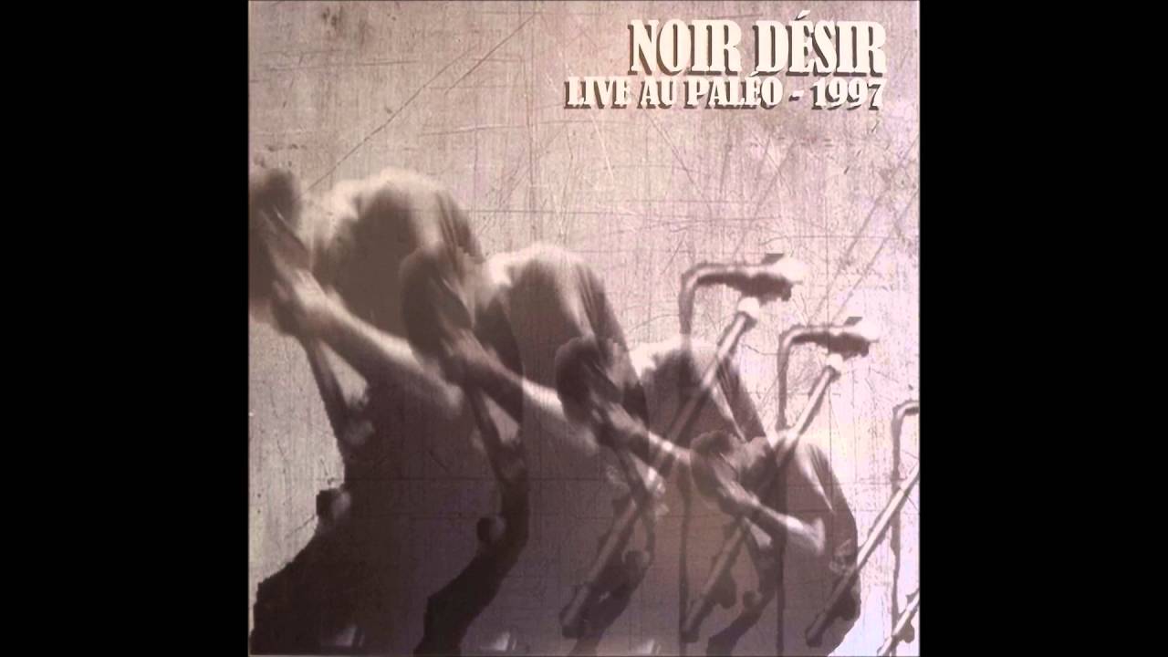1997 Noir Désir L