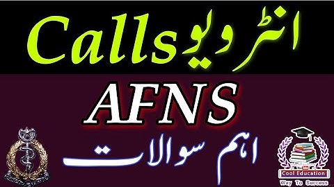 AFNS Interview Latest Updates 2021 /Interview Tips & Imp Questions /Cool Education