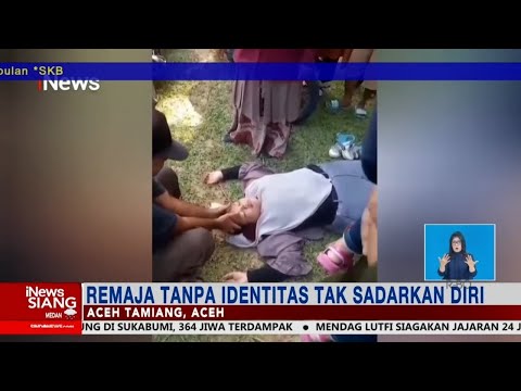 Siswi SMA di Aceh Tamiang Ditemukan Tak Sadarkan Diri, Diduga Jadi Korban Begal #iNewsSiang 19/02