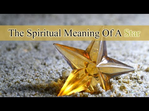 The Spiritual Meaning Of A Star