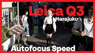 Leica Q3  Japan Street POV  Autofocus Speedrun  Harajuku