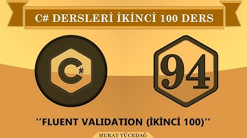 C# Ders 94 N Katmanlı Mimari Fluent Validation (ikinci 100)