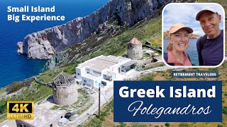 FOLEGANDROS | Our Favorite Greek Island You Must Visit | Retirement Vlog #73