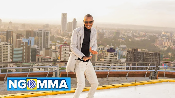 NAIROBI  CITY (Kanairo ) BY SAMIDOH SMS skiza 5966155 to 811