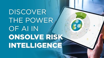 Discover the Power of AI in OnSolve Risk Intelligence