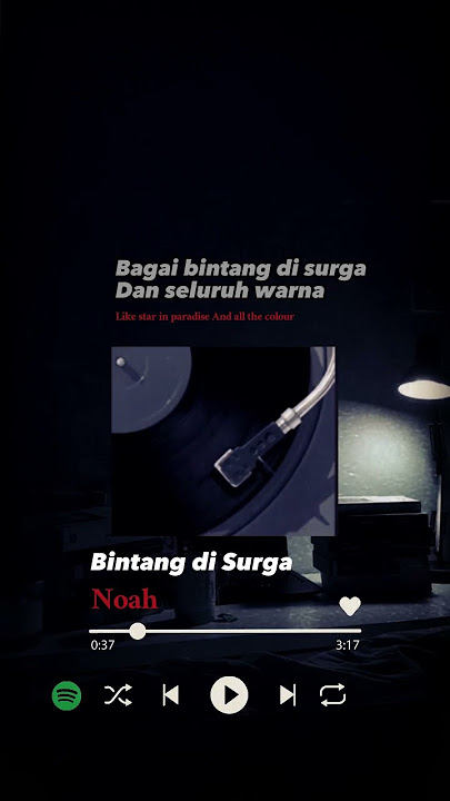 bintang di Surga - Noah (Lirik Lagu) ~ Story wa | story lirik lagu | short story