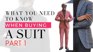 What You Need To Know When Buying A  Suit PT1 #suits  #menssuits #styleguide #theultimatesuitguide